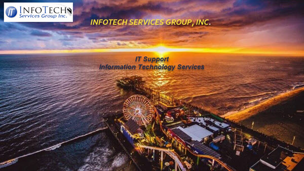 InfoTech Services Group is an IT service and IT consulting company in Venice Los Angeles California