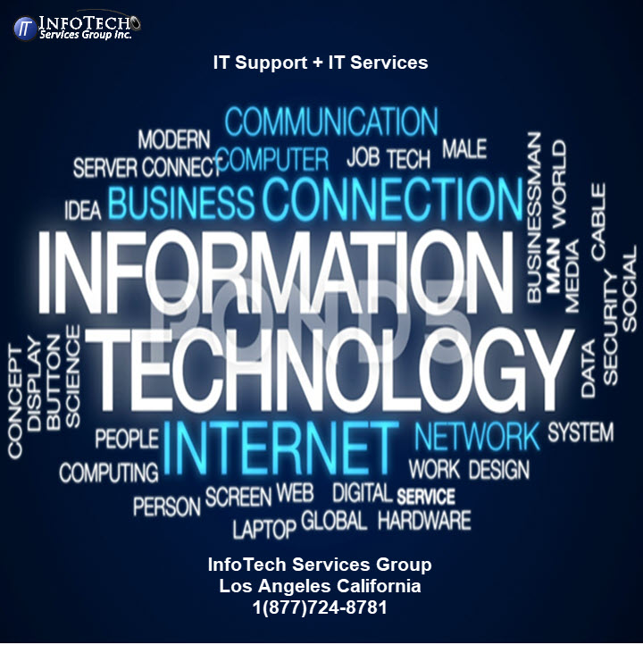 IT Support and IT Services In Los Angeles CA from InfoTech Services Group, Inc.