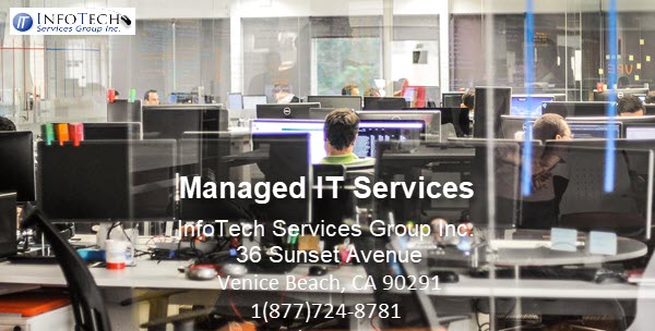 Managed IT Services from InfoTech Services Group Los Angeles CA