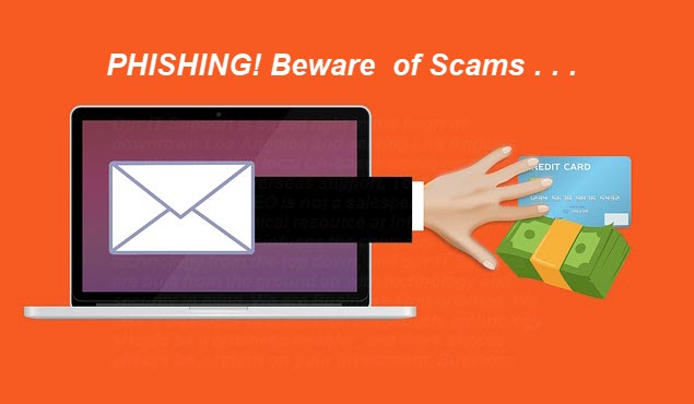 Beware phishing scams